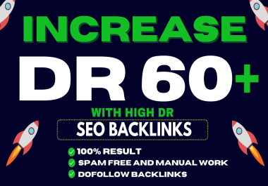 I Will Increase DR Ahref Domain Rating 60+With High Quality Backlinks