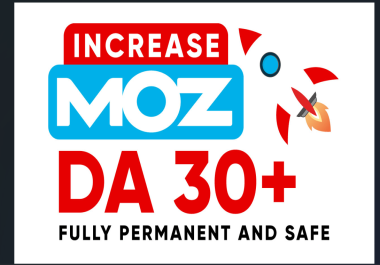 Increase Da Website Moz Domain Authority 30 Plus With Authority Backlinks