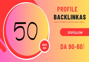 I will create 50 DOFOLLOW profile creation backlinks