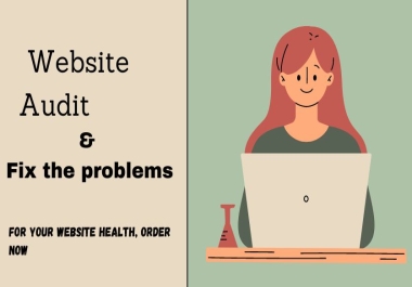 I will Audit your Website and Fix the problems