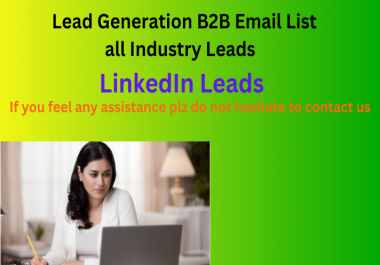 I will targeted b2b lead generation all industries lead prospects