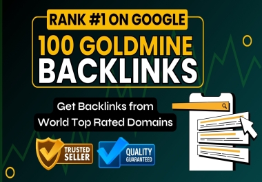 Boost your site authority with 100 premium,  high-quality backlinks