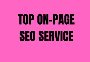 Expert Top On-Page SEO Services to Boost Your Website&rsquo s Ranking