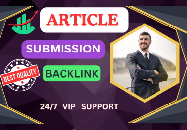 i will create top 250 unique domain article submissions contextual backlinks in high da site