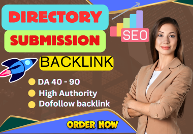 I will create 310 directory submissions do follow backlinks high da pa site