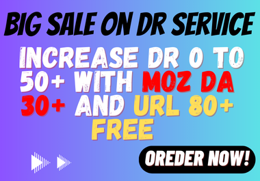 I will Increase Ahrefs DR 50+ with Moz DA 30+ and URL 80+ free of your website Safe and Guaranteed