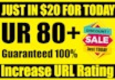 increase UR 80+ of your website guaranteed result