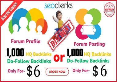 I'll do 1000 Forum profile backlink or,  1000 Forum posting backlinks for your website