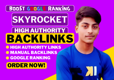 Push your website on Google First,  through Our incredible 70 High Authority Seo Backlinks