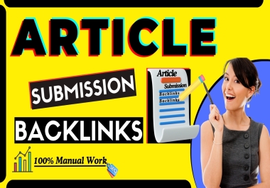 I will manually work on 50 article backlinks from high-DA authority sites