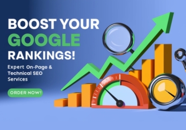 I will boost your google ranking with expert onpage and technical SEO