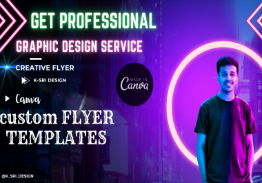 I Will do creative flyer design using canva and photoshop with in 1 hour