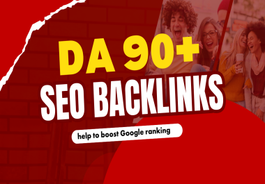 DA 90+ high authority 50 white hat SEO backlinks