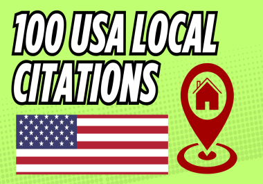 I will do 100 high quality top USA local citations