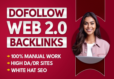 I will provide high quality 100 web2.0 backlinks boosts your Website rankings