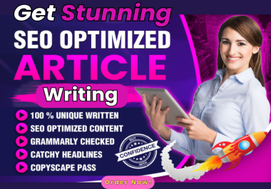 Get stunning SEO optimized High quality blog post with proper images