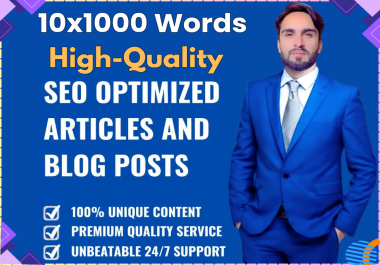 10x1000 words High quality SEO article,  blog post,  creative content plagiarism free