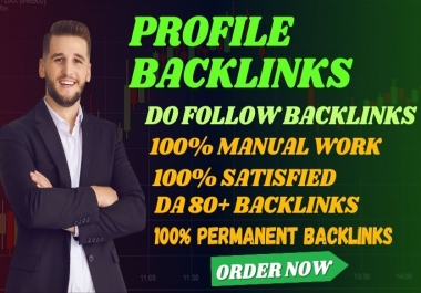 Google Ranking 100 High Quality Profile Backlinks DA 80+Backlink Site Rank Your Website