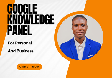 I will claim,  edit,  and create a verified google knowledge panel for personal and business