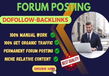 Create 50+ High Authority Do-follow Forum Posting Backlinks for Boost Website Traffic Buy 1 To Get 1
