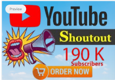 YOUTUBE SHOUTOUT,  VIDEO PROMOTION,  ACTIVE AUDIENCE