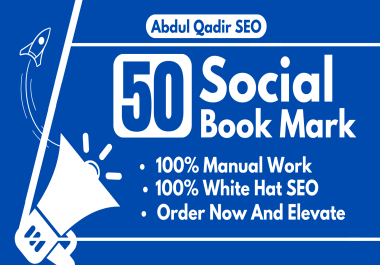 Boost Your Website's SEO With 100 Manual 50 Bookmarking Backlinks Top Quality Link Builds