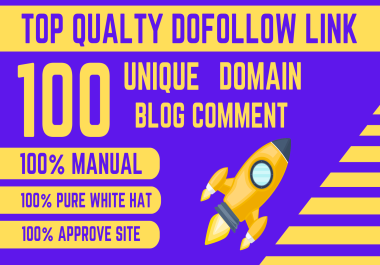 I Will Do 100 Unique Domain DA50+ DoFollow SEO Blog Comment Backlinks With Manually Work