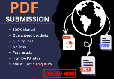 i will manually do 30 pdf submission with high da pa sites