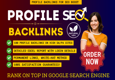 High-Quality Profile Backlinks for Boosting Your SEO & Online Authority