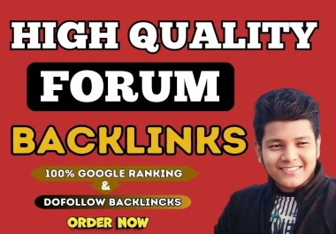 I will give you 100 Dofollow forum posting backlinks High DA PA low spamscore