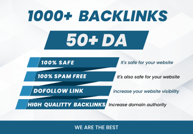 I WILL DO MANUALLY 1000+ BACKLINKS WITH 50+ DA