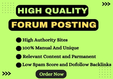 I will provide 50 high quality forum posting backlinks with high DA