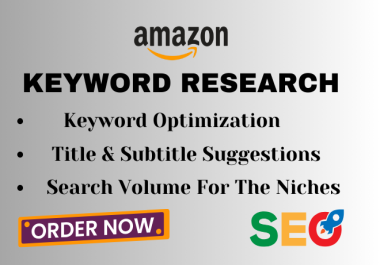 I Will Do Amazon Keyword Research For Better SEO