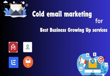 I do Cold email marketing for growing your business