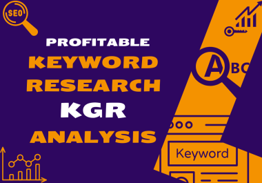I will do Profitable Keyword Research & KGR Analysis for SEO Success