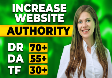 I will increase domain rating ahrefs dr 70+