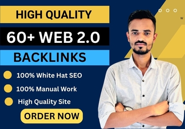 I will manually do 60+ High Quality web 2.0 Backlinks