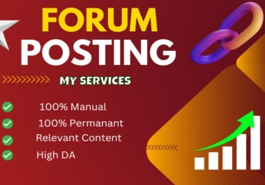 I will manually 50 unique forum posting high domain authority 30 plus SEO backlinks