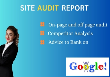 I will do Extraordinary SEO Audit report for your website