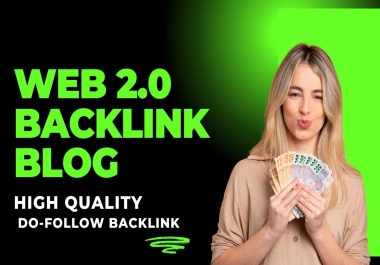 I Will Do Web 2.0 Backlinks Blog