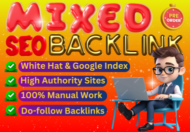 Manual 160 Mix SEO Backlinks High Authority & Do-follow For Website Rank