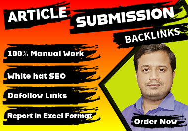 I Will Do 150 High Quality Article Submission Backlink