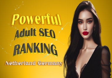 Buy Powerful adult SEO Package for website Ranking