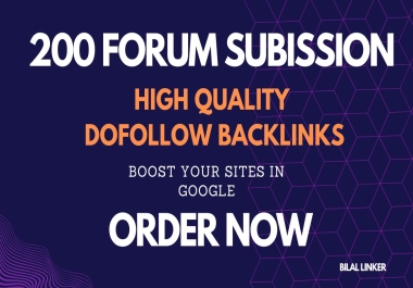 200 HIgh Quality Forum Submission on HIgh DA 3 90-30 + Sites For Top Ranking In Google