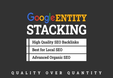 Google Entity Stacking for Higher Rankings &ndash Secure Your Spot Today