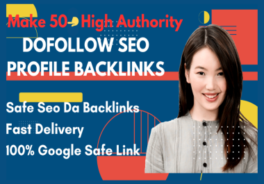 50 manual high da and SEO profile backlinks