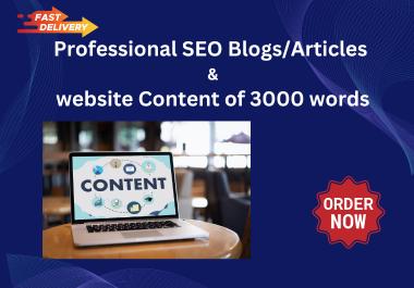 I'll Write Professional SEO Blogs/Articles & website Content of 3000 words