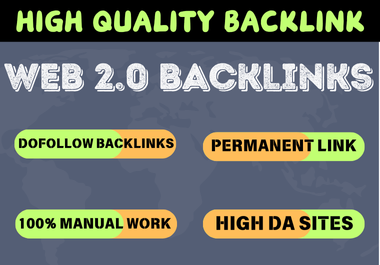 Build high DA-PA authority 150+ Web 2.0 backlinks for your website.