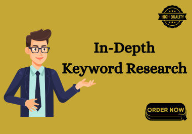 I will do in-depth Keyword Research for your business