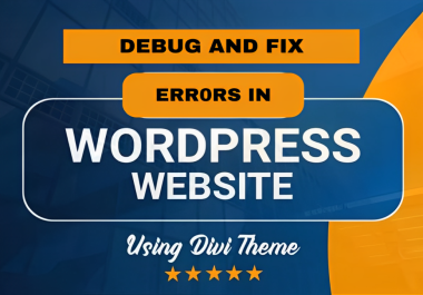 I will troubleshoot and fix wordpress website